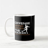 The Kicker Wins Chamonships Funny Quote Football C Kaffeetasse (Links)