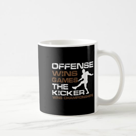 The Kicker Wins Chamonships Funny Quote Football C Kaffeetasse (Rechts)