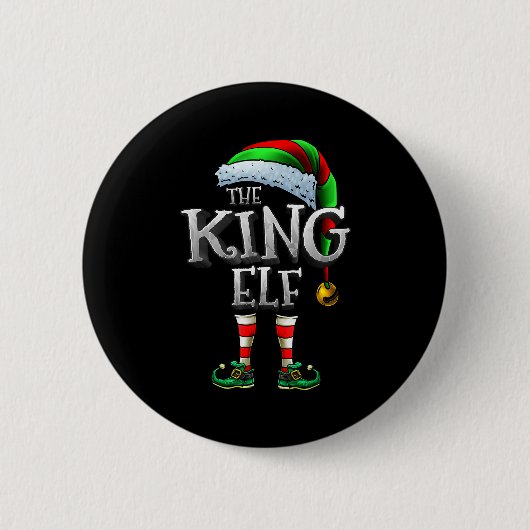 The King Elf Shirt Matching Family King Christmas Button (Vorderseite)