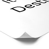 The Lag Wasn't My Fault.. It Was Destiny.. Poster (Ecke)