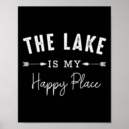 The Lake Is My Happy Place Camping Fishing Boating Poster (Vorne)
