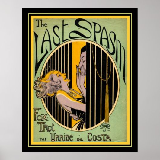 "The last Spasm" Art Deco Foxtrot Print 16x20 Poster (Vorne)