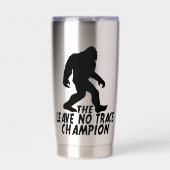 The Leave No Trace Champion Funny Bigfoot Thermobecher (Vorderseite)