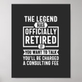 The legend Has Offially Retired Poster (Vorne)