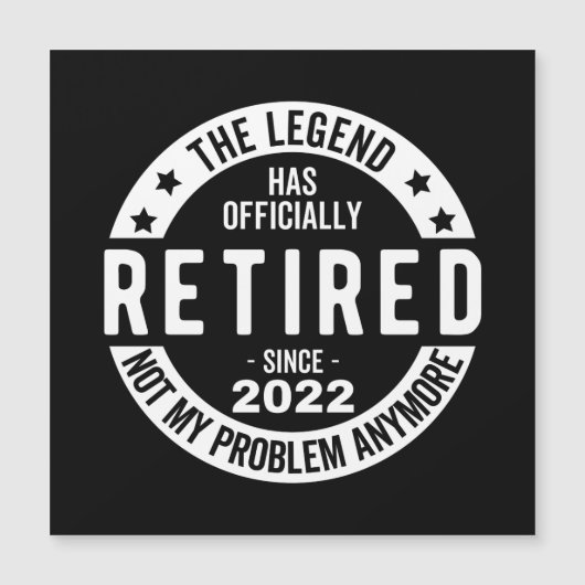 The Legend Has Officially Retired, Retired 2022 Magneteinladung (Vorderseite)