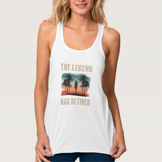 The legend has retired, Retiree Tank Top (Vorderseite)