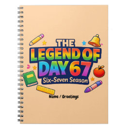The Legend of Day 67 Rainbow School Celebration Notizblock