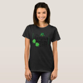 The Leprechaun Made Me Do It St Patricks Day Women T-Shirt (Vorne ganz)