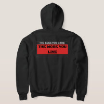 The Less You Care The More You Live Streetwear Rei