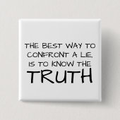 The Lie & The TRUTH Button (Vorderseite)