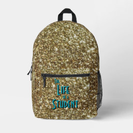 The Life a Student - Gold Glitzer Version Bedruckter Rucksack