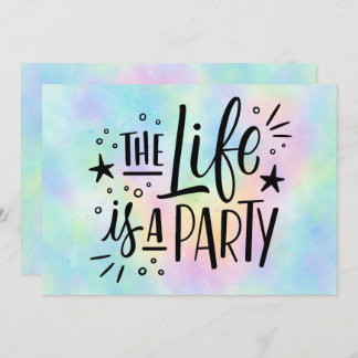 "The Life Is a Party" Celebration Invitation – Fun Einladung