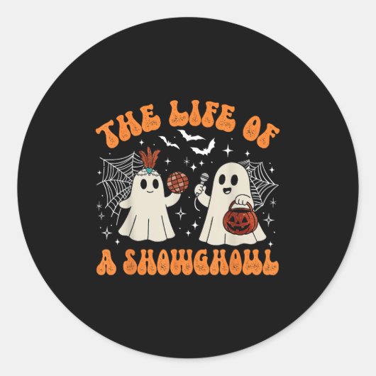 The Life Of A Showghoul Cute Ghost Halloween Retro Runder Aufkleber (Vorderseite)