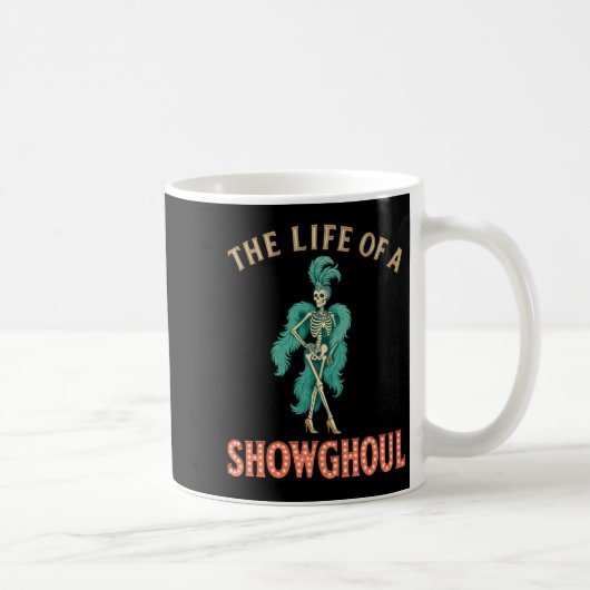 The Life Of A Showghoul Retro Halloween Show Skele Kaffeetasse (Rechts)