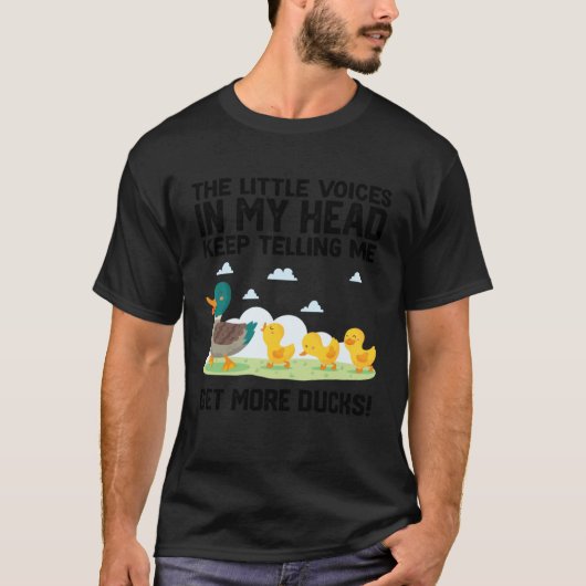 the little voices in my head keep telling me get m T-Shirt (Vorderseite)