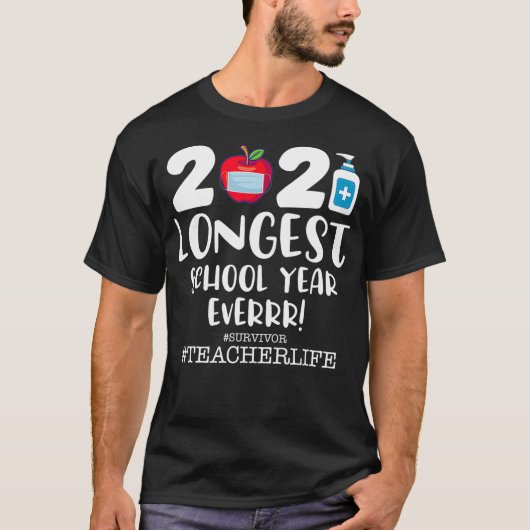 The Longest School Year Ever 2021 T-Shirt (Vorderseite)