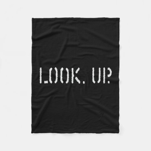 The Look Up Keep Looking Up Motivational Tees  Fleecedecke (Vorderseite)
