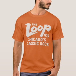 The Loop 97.9 - Chicagos Classic Rock Radio T-Shirt