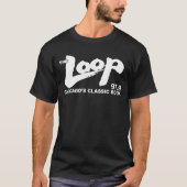 The Loop 97,9 FM Chicagos Classic Rock T-Shirt (Vorderseite)