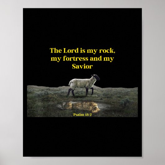 The Lord Is My Rock Psalm 18_2 - Christian Values  Poster (Vorne)