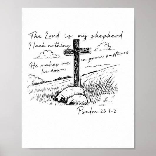 The Lord Is My Shepherd Psalm 23 Cross Meadow  Poster (Vorne)