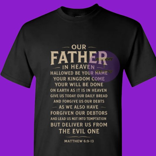 The LORDs Prayer - Christian T-Shirt