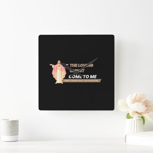 The Loving Christ Come To Me Quadratische Wanduhr (Zuhause)