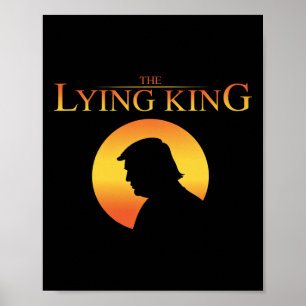 The Lying King 8647 Resist Präsident Trump Happy 4 Poster