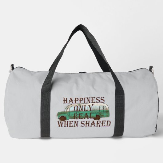 The Magic Bus: Happiness Only Real When Shared -  Duffle Bag (Vorderseite)