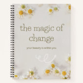the magic change . inspirational notebook notizblock (Vorderseite)