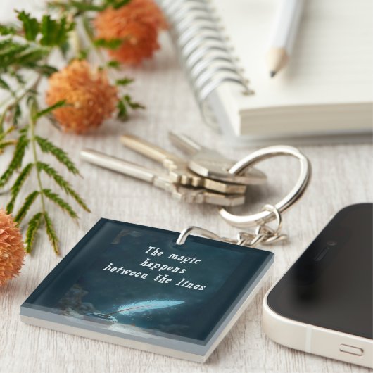 "The magic happens between the lines" Schlüsselanhänger (Vorderseite rechts)