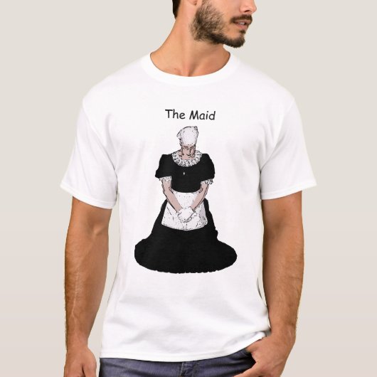 The Maid T-Shirt (Vorderseite)
