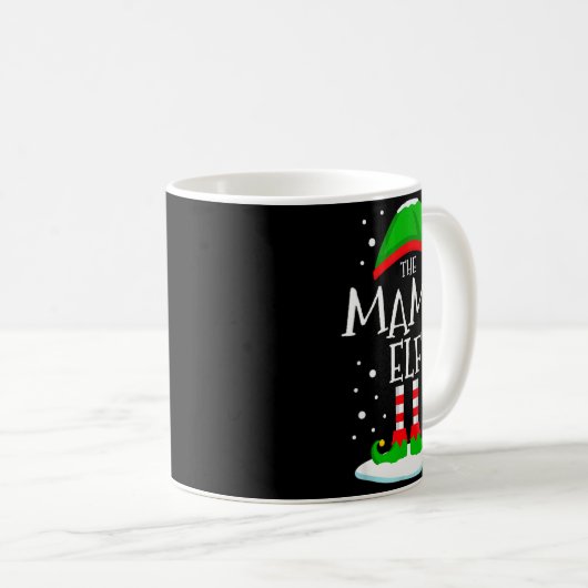 The Mama Elf Christmas Family Matching Xmas Mom Gr Kaffeetasse (VorderseiteRechts)
