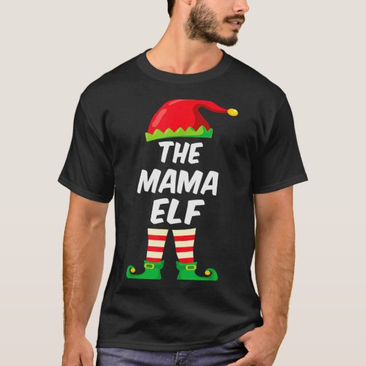 The Mama Elf Family Matching Funny Christmas Costu T-Shirt (Vorderseite)