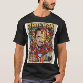 The Man & The Machine: A Pop Art Hero T-Shirt (Vorderseite)