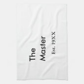 The Master boss name est year date man king title Geschirrtuch (Vertikal)