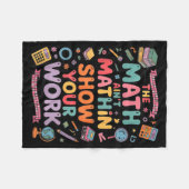 The Math Ain't Mathin Show Your Work Teacher Fleecedecke (Vorderseite (Horizontal))