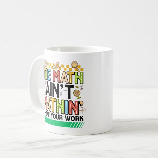 The math Aren't Mathing Funny Back to school Gifts Kaffeetasse (Vorderseite Links)