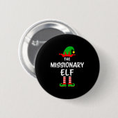 The Missionary Elf Matching Family Christmas Button (Vorne & Hinten)