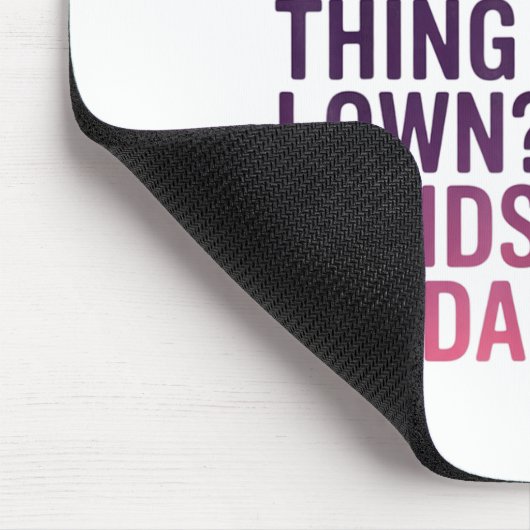 The Most Expensive Thing I Own_ Hands Down My Daug Mousepad (Ecke)