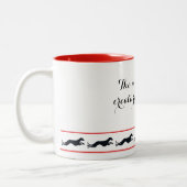 The most perfect creature of heaven zweifarbige tasse (Links)