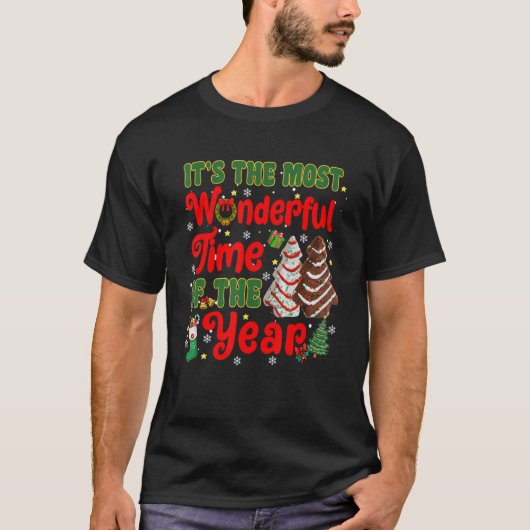 The Most Wonderful Christmas Snack Cake Time Of Th T-Shirt (Vorderseite)