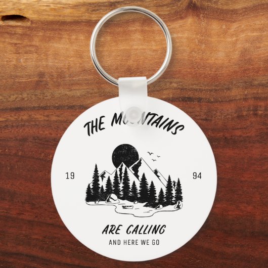 The Mountains are calling and here we go  Schlüsselanhänger (Rückseite)