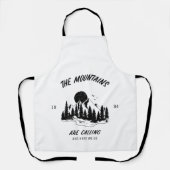 The Mountains are calling and here we go  Schürze (Vorderseite)