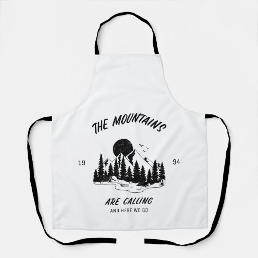 The Mountains are calling and here we go  Schürze (Vorderseite)