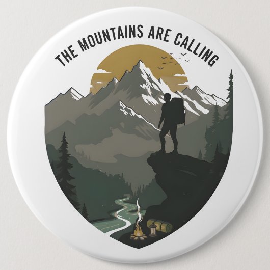 The Mountains Are Calling Button (Vorderseite)