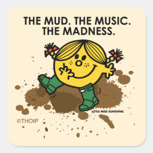 The Mud The Music The Madness Quadratischer Aufkleber