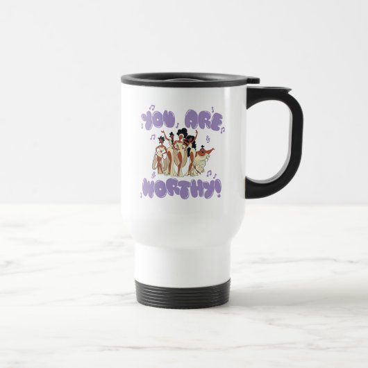 The Muses - You Are Worthy Travel Mug Reisebecher (Rechts)