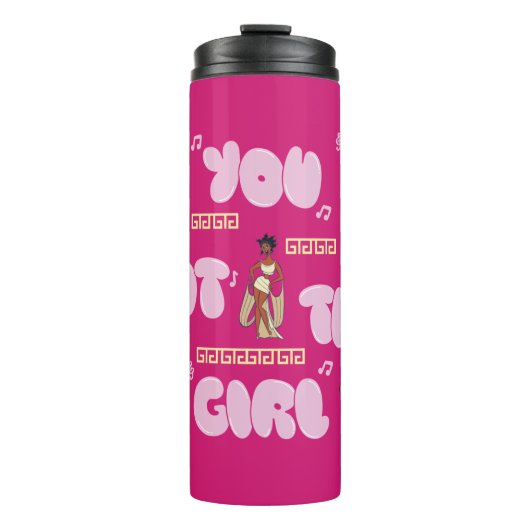 The Muses - You Got This Girl Thermal Tumbler Thermosbecher (Vorderseite)