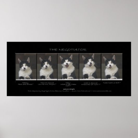 "THE NEGOTIATOR" Funny Pet Chat Print Poster (Vorne)